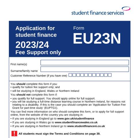 Document preview: Student finance application forms and notes for new 2023 to 2024 full-time EU students — Student Loans Company, United Kingdom