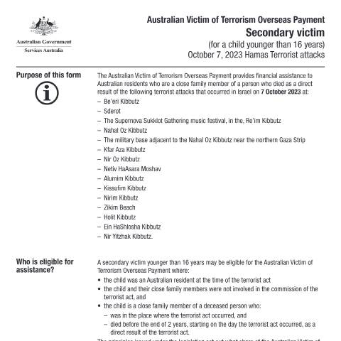 Document preview: October 7, 2023 Hamas terrorist attacks - Australian Victim of Terrorism Overseas Payment - Secondary victim for a child younger than 16 years — Services Australia — Individuals (by code), Australia (CERFA n°AV082)