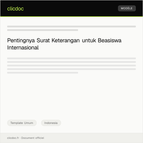 Document preview: Surat Keterangan Pengajuan Program Beasiswa Internasional — Template Umum, Indonesia