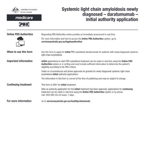 Document preview: Systemic light chain amyloidosis newly diagnosed - daratumumab - initial authority application form (PB341) — Services Australia — Health professionals, Australia (CERFA n°PB341)
