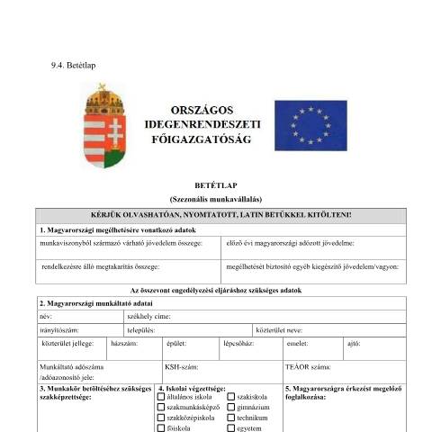 Document preview: 9 4 Betétlap tartózkodási engedély iránti kérelemhez Szezonális munka — OIF_BEVANDORLAS, Magyarország