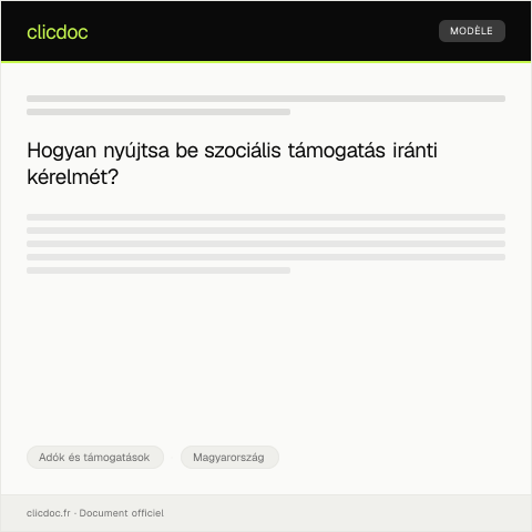 Document preview: Szociális támogatás iránti kérelmének benyújtása a helyi önkormányzathoz — Adók és támogatások, Magyarország