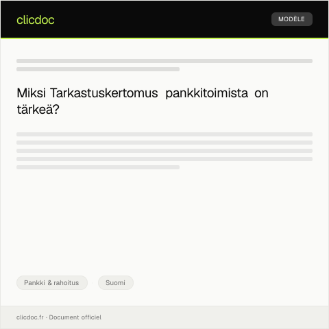 Document preview: Tarkastuskertomus pankkitoimista — Pankki & rahoitus, Suomi