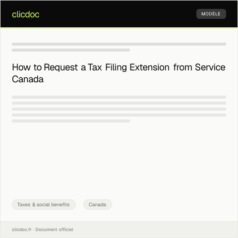Document preview: Tax Filing Extension Request / Demande de prolongation pour la déclaration de revenus — Taxes & social benefits, Canada
