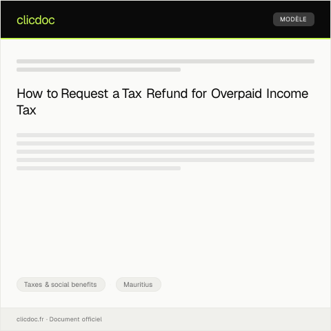 Document preview: Request for Tax Refund for Overpaid Income Tax to Mauritius Revenue Authority — Taxes & social benefits, Mauritius