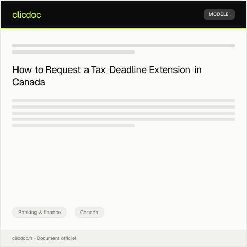 Document preview: Taxpayer’s request for extension of deadline - Demande de prolongation du délai — Banking & finance, Canada
