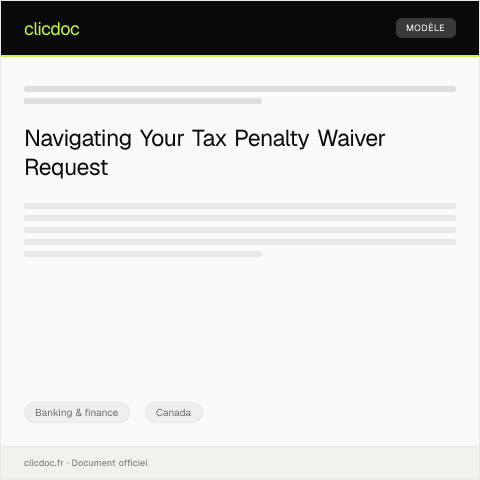 Document preview: Taxpayer’s request for penalty waiver - Demande de remise de pénalité — Banking & finance, Canada
