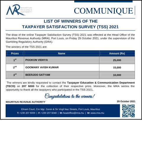 Document preview: List of Winners of the Taxpayer Satisfaction Survey (TSS) 2021 (29.10.21) — Notice / Circular, Mauritius (CERFA n°CommuniqueTSSDraw291021)