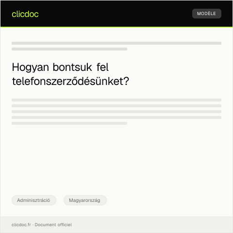 Document preview: Telefonszerződés bontása és a befizetett díjak visszakérése — Adminisztráció, Magyarország