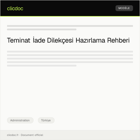 Document preview: Teminat İade Dilekçesi — Administration, Türkiye