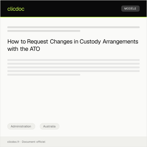 Document preview: Request for Change of Custody Arrangements — Administration, Australia