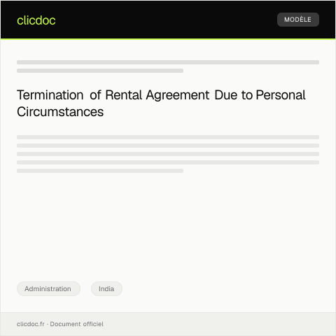 Document preview: Request for Termination of Rental Agreement due to Personal Reasons at [Address] — Administration, India