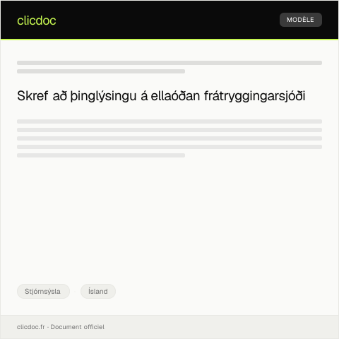 Document preview: Þinglýsing á ellaóðan frátryggingarsjóði og staðfesting réttinda — Stjórnsýsla, Ísland