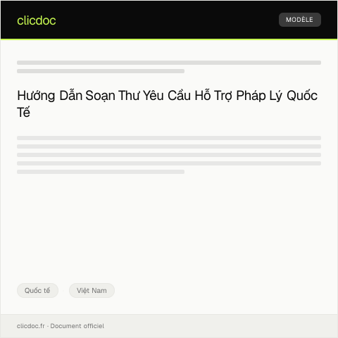 Document preview: Thư yêu cầu hỗ trợ pháp lý quốc tế — Quốc tế, Việt Nam