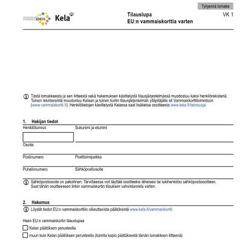 Document preview: Tilauslupa - EU:n vammaiskorttia varten — Kelan kortit, Suomi (CERFA n°Kela VK 1)