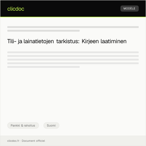 Document preview: Tili- ja lainatietojen tarkistus — Pankki & rahoitus, Suomi