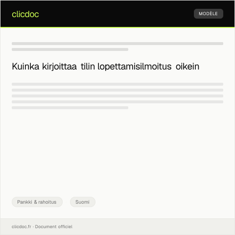 Document preview: Tilin lopettamisilmoitus — Pankki & rahoitus, Suomi