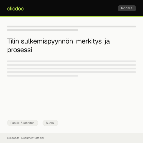 Document preview: Tilin sulkemispyyntö — Pankki & rahoitus, Suomi