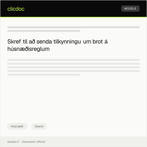 Document preview: Tilkynning um brot á húsnæðisreglum — Húsnæði, Ísland