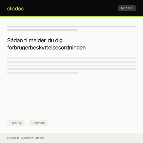Document preview: Tilmelding til forbrugerbeskyttelsesordning — Forbrug, Danmark