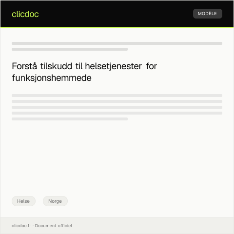 Document preview: Tilskudd til helsetjenester for funksjonshemmede — Helse, Norge