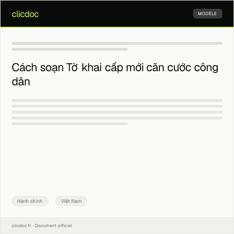Document preview: Tờ khai cấp mới căn cước công dân — Hành chính, Việt Nam