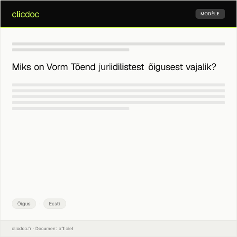 Document preview: Vorm Tõend juriidilistest õigusest — Õigus, Eesti