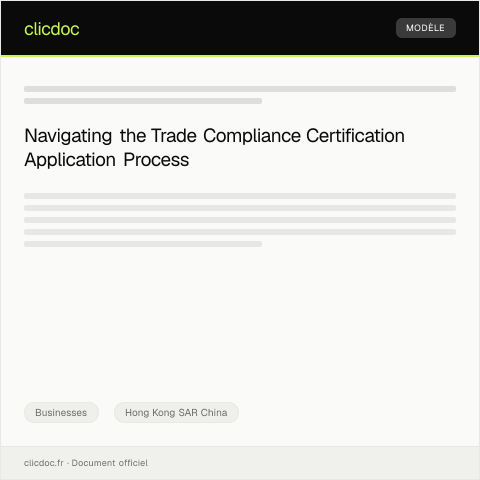 Document preview: Application for Trade Compliance Certification / 貿易合規證明申請 — Businesses, Hong Kong SAR China