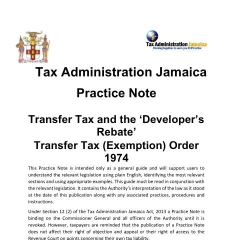 Document preview: Transfer Tax and Developers Rebate — Document, Jamaica (CERFA n°Practice_Note_Transfer_Tax_Developers_Rebate_Final_072022)