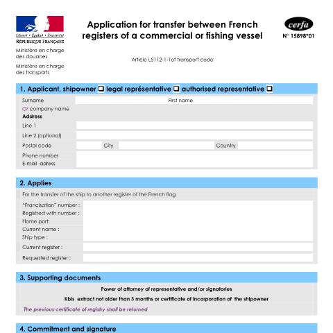 Aperçu du document Application for transfer between French registers of a commercial or fishing vessel — Professionnels, France (CERFA n°15898*01)