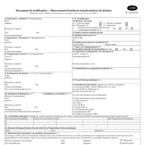 Aperçu du document Transferts transfrontaliers de déchets - document de notification (règlement européen n°1013/2006 du 14 juin 2006) — Professionnels, France (CERFA n°14131*01)