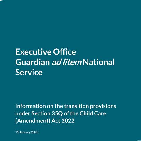 Document preview: Application to avail of transition as a Guardian ad litem under section 35Q — FAQ on Transtition Arrangements for current Guardians ad Litem — Department of Children, Disability and Equality, Ireland