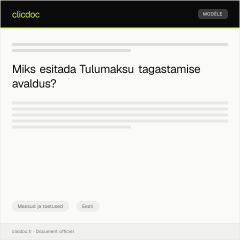 Document preview: Tulumaksu tagastamise avaldus — Maksud ja toetused, Eesti