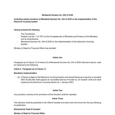 Document preview: Ministerial Resolution No. (66) of 2026 Amending Certain Provisions of Ministerial Resolution No. (244) of 2025 Regarding the Implementation of the Electronic Invoicing System — Tax Legislation, United Arab Emirates (CERFA n°Ministerial Resolution No. (66) of 2026)