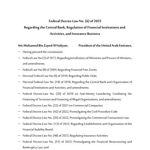 Document preview: Federal Decree-Law No. (6) of 2025 Regarding the Central Bank, Regulation of Financial Institutions and Activities, and Insurance Business — Financial Institutions and Activities, United Arab Emirates (CERFA n°Federal Decree-Law No. (6) of 2025)