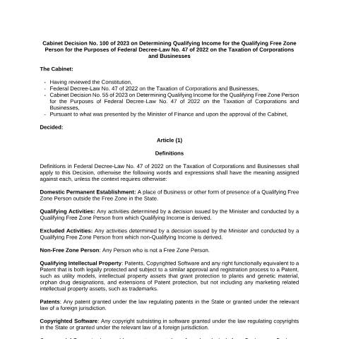 Document preview: Cabinet Decision No (100) of 2023 on Determining Qualifying Income for the Qualifying Free Zone Person for the Purposes of Federal Decree-Law No (47) of 2022 on the Taxation of Corporations and Businesses — Tax Legislation, United Arab Emirates (CERFA n°Cabinet Decision No (100) of 2023)