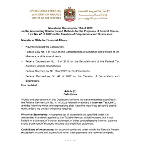 Document preview: Ministerial Decision No (114) of 2023 on the Accounting Standards and Methods for the Purposes of Federal Decree-Law No (47) of 2022 on the Taxation of Corporations and Businesses — Tax Legislation, United Arab Emirates (CERFA n°Ministerial Decision No (114) of 2023)