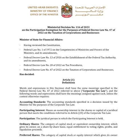 Document preview: Ministerial Decision No (116) of 2023 on the Participation Exemption for Corporate Tax Purposes of Federal Decree-Law No (47) of 2022 on the Taxation of Corporations and Businesses — Tax Legislation, United Arab Emirates (CERFA n°Ministerial Decision No (116) of 2023)