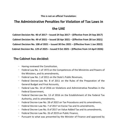 Document preview: Cabinet Decision No. 40 of 2017 on The Administrative Penalties for Violation of Tax Laws in the UAE and its amendments — Tax Legislation, United Arab Emirates (CERFA n°Cabinet Decision No. 40 of 2017)