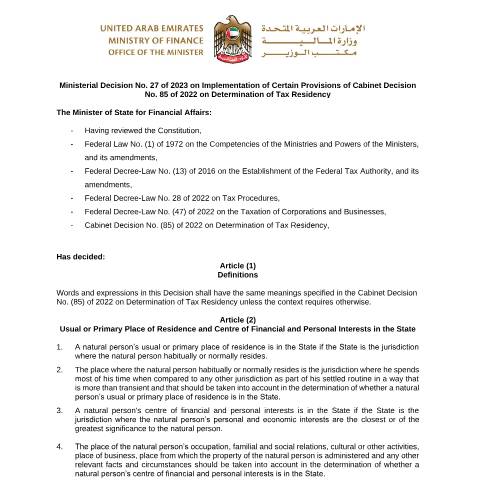 Document preview: Ministerial Decision No (27) of 2023 on the Implementation of Certain Provisions of Cabinet Decision No (85) of 2022 on Determination of Tax Residency — Tax Legislation, United Arab Emirates (CERFA n°Ministerial Decision No (27) of 2023)