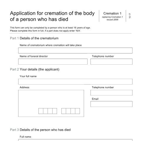 Document preview: Cremation application form for deaths that occurred in Scotland, Northern Ireland or the British Islands — Ministry of Justice, United Kingdom