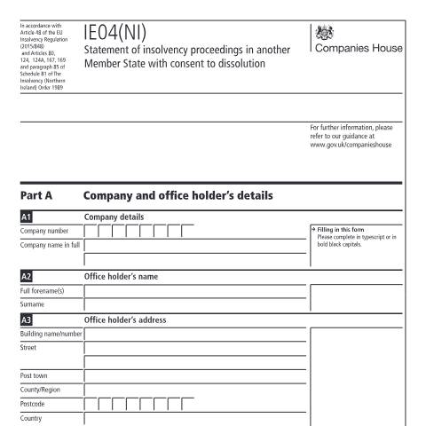 Document preview: Give a statement of insolvency proceedings in another member state with consent to dissolution (IE04(NI)) — Companies House, United Kingdom