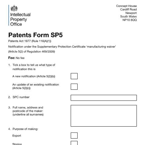 Document preview: Notification under the supplementary protection certificate 'manufacturing waiver' — Intellectual Property Office, United Kingdom