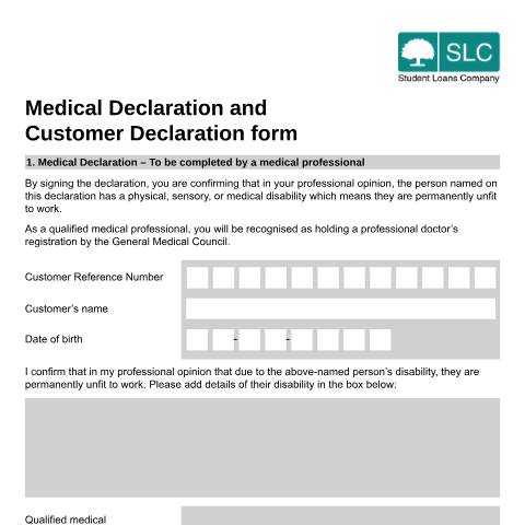 Document preview: Customer declaration and medical declaration form — Student Loans Company, United Kingdom
