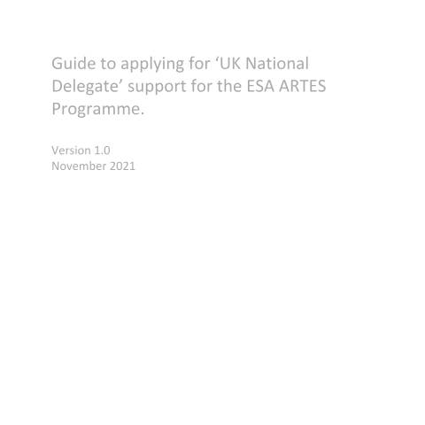 Document preview: Call for applications: UK National Delegate support for the ESA ARTES Programme — UK Space Agency, United Kingdom