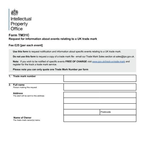 Document preview: Request for information about events relating to a UK trade mark — Intellectual Property Office, United Kingdom