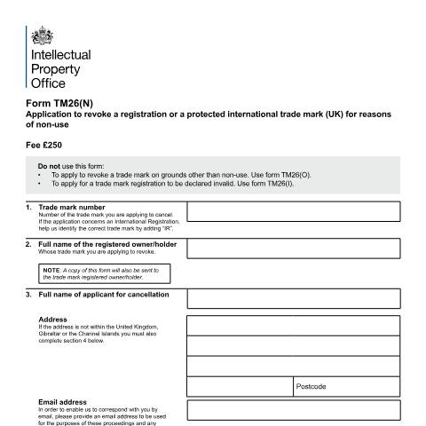 Document preview: Application to revoke a trade mark for reasons of non-use — Intellectual Property Office, United Kingdom