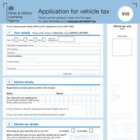 Document preview: Apply for vehicle tax (form V10) — Driver and Vehicle Licensing Agency, United Kingdom