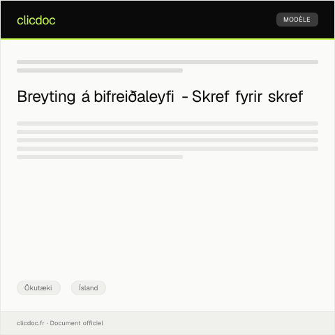 Document preview: Umsókn um breytingu á bifreiðaleyfi — Ökutæki, Ísland