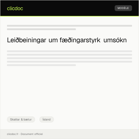 Document preview: Umsókn um fæðingarstyrk — Skattar & bætur, Ísland